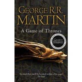 A Game Of Thrones: 1 A Song of Ice and Fire - George R. R. Martin