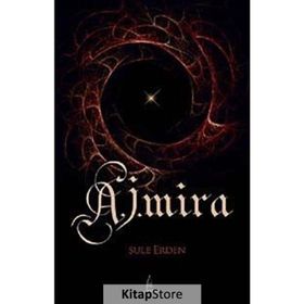 A. J. MIRA - ŞULE ERDEN