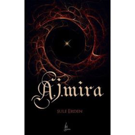 A. J. MIRA - ŞULE ERDEN