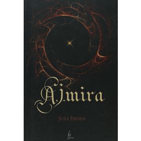 A. J. MIRA - ŞULE ERDEN