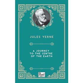 A Journey To The Centre Of The Earth - Jules Verne