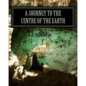 A Journey To The Centre Of The Earth - Jules Verne