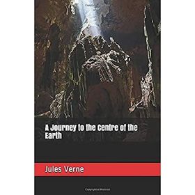 A Journey To The Centre Of The Earth - Jules Verne