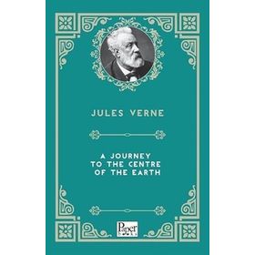 A Journey To The Centre Of The Earth - Jules Verne