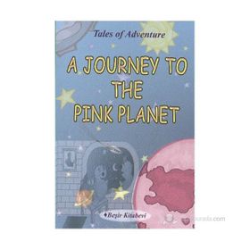 A Journey To The Pink Planet - Serkan Koç