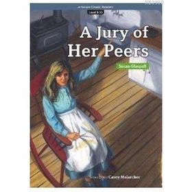 A Jury of Her Peers eCR Level 9 - Susan Glaspell