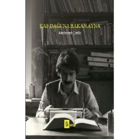 A Kitap Kaf Dağı'na Bakan Ayna