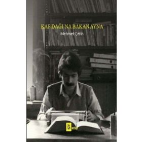 A Kitap Kaf Dağı'na Bakan Ayna