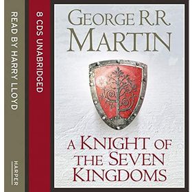 A Knight Of The Seven Kingdoms - George Martin