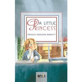 A Little Princess - 2 Stage - Frances Hodgson Burnett