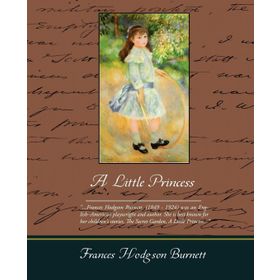 A Little Princess - frances hudgson burnett