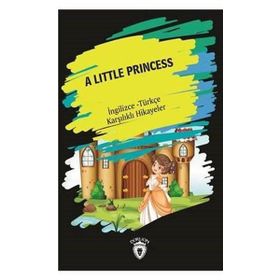 A Little Princess İngilizce Türkçe Karşılıklı Hikayeler - Metin Gökçe