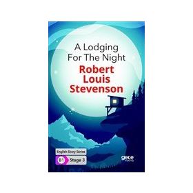 A Lodging For The Night İngilizce Hikayeler B1 Stage 3-Gece Kitaplığı