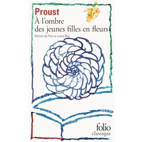 A L'ombre Des Jeunes Filles En Fleurs - Marcel Prous