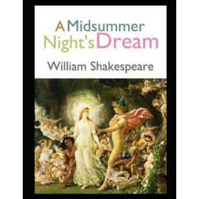 A Midsummer Night's Dream - William Shakespeare
