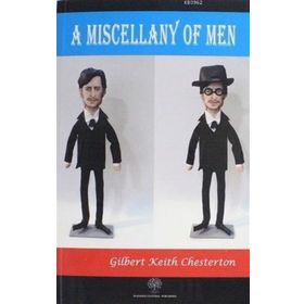 A Miscellany Of Men - Gilbert Keith Chesterton