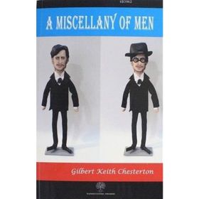 A Miscellany Of Men - Gilbert Keith Chesterton