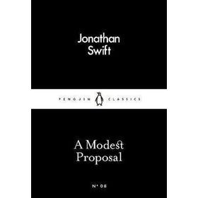 A Modest Proposal - Jonathan Swift