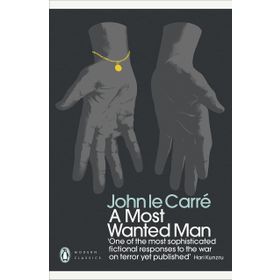 A Most Wanted Man - John le Carré