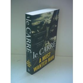 A Most Wanted Man - John le Carré