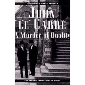 A Murder of Quality - John le Carré