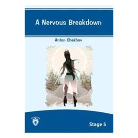 A Nervous Breakdown - Anton Chekhov