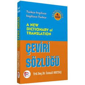 A NEW DICTIONARY OF TRANSLATION ÇEVİRİ SÖZLÜĞÜ - İSMAİL BOZTAŞ
