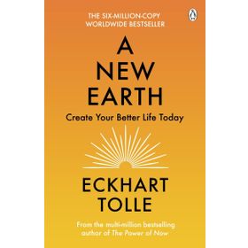 A New Earth - Eckhart Tolle