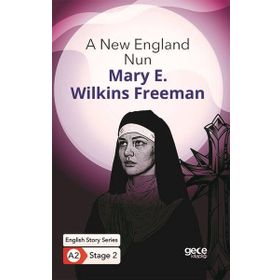 A New England Nun A-2 Mary E. Wilkins Freeman Olympia Yayınları