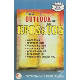 A New Outlook on KPDS and ÜDS - Tolga Şenkaya , Alpaslan Acar