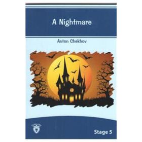A Nightmare - Anton Pavlovich Chekhov