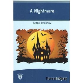 A Nightmare Stage 5 - Anton Pavloviç Çehov