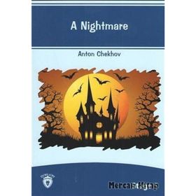 A Nightmare Stage 5 - Anton Pavloviç Çehov
