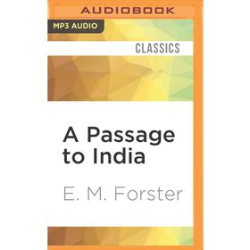 A Passage To India - E. M. Forster
