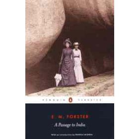 A Passage To India - E. M. Forster