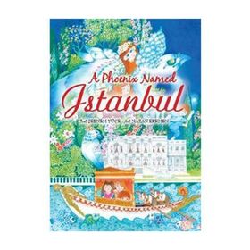 A PHOENIX NAMED İSTANBUL - KOLEKTIF