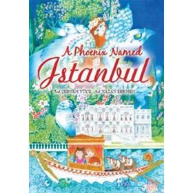 A PHOENIX NAMED İSTANBUL - KOLEKTIF