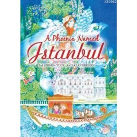 A PHOENIX NAMED İSTANBUL - KOLEKTIF