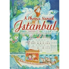 A PHOENIX NAMED İSTANBUL - KOLEKTIF