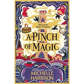 A Pinch of Magic - Michelle Harrison