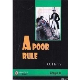A POOR RULE (STAGE 2) - O. HENRY
