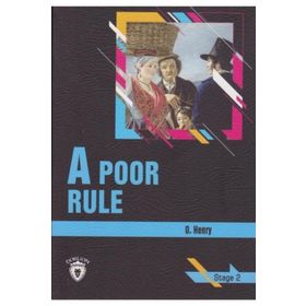 A POOR RULE (STAGE 2) - O. HENRY