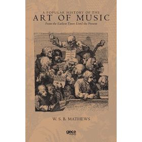 A Popular History Of The Art Of Music-Gece Kitaplığı