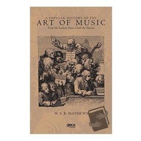 A Popular History Of The Art Of Music-Gece Kitaplığı