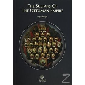 A PORTRAIT ALBUM OF THE OTTOMAN SULTANS - DERLEME