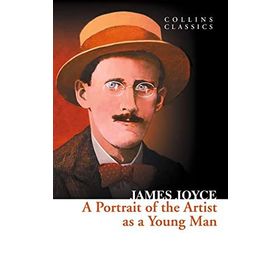 A PORTRAIT OF THE ARTIST AS A YOUNG MAN (COLLINS CLASSICS) - JAMES JOYCE