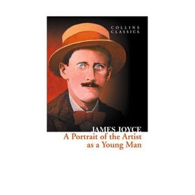 A PORTRAIT OF THE ARTIST AS A YOUNG MAN (COLLINS CLASSICS) - JAMES JOYCE