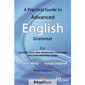 A Practical Guide to Advanced English Grammer - İ. Hakkı Mirici - Funda Dağabak