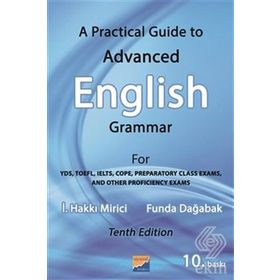 A Practical Guide to Advanced English Grammer - İ. Hakkı Mirici - Funda Dağabak