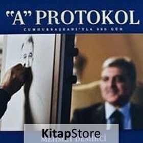 A Protokol - Mehmet Demirci